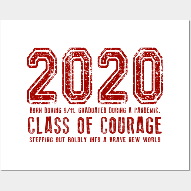 2020 Class of Courage - Red Wall Art by Jitterfly